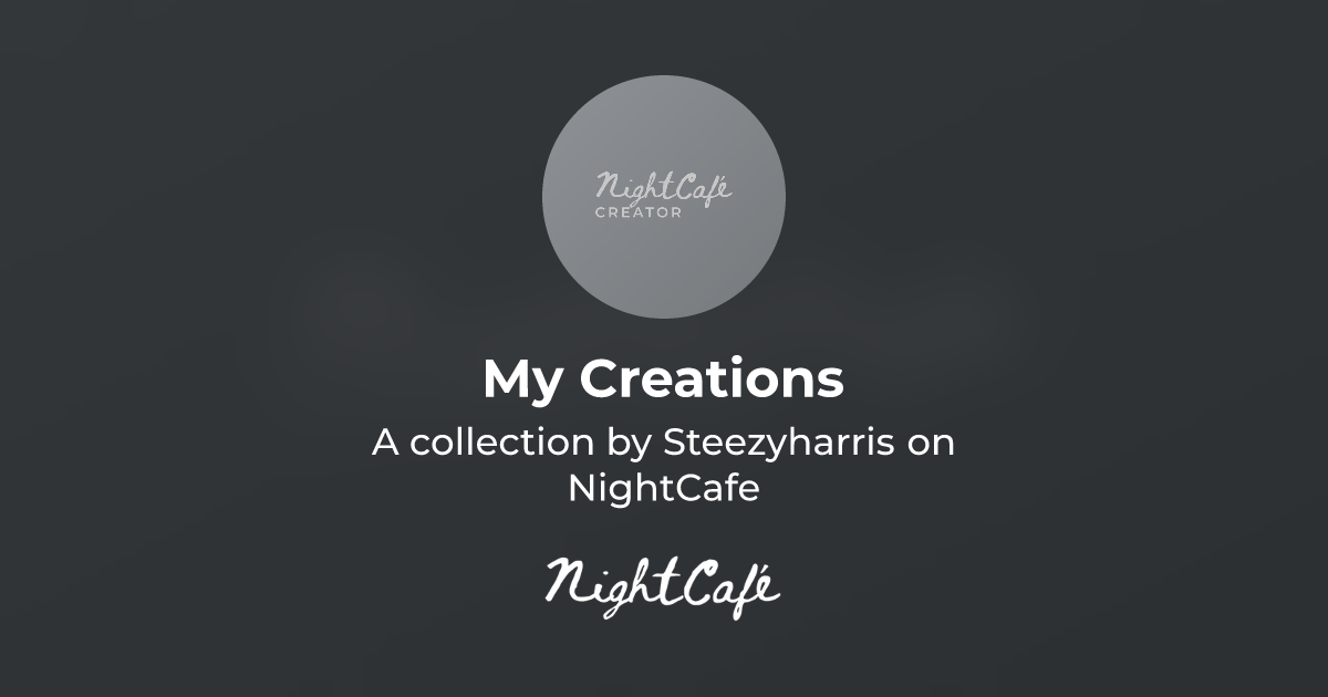 My Creations - Collection of AI Generated Art by Steezyharris
